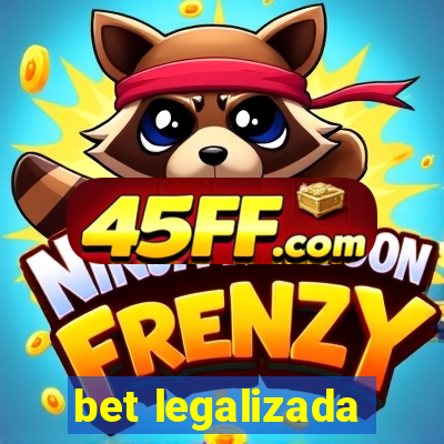 bet legalizada